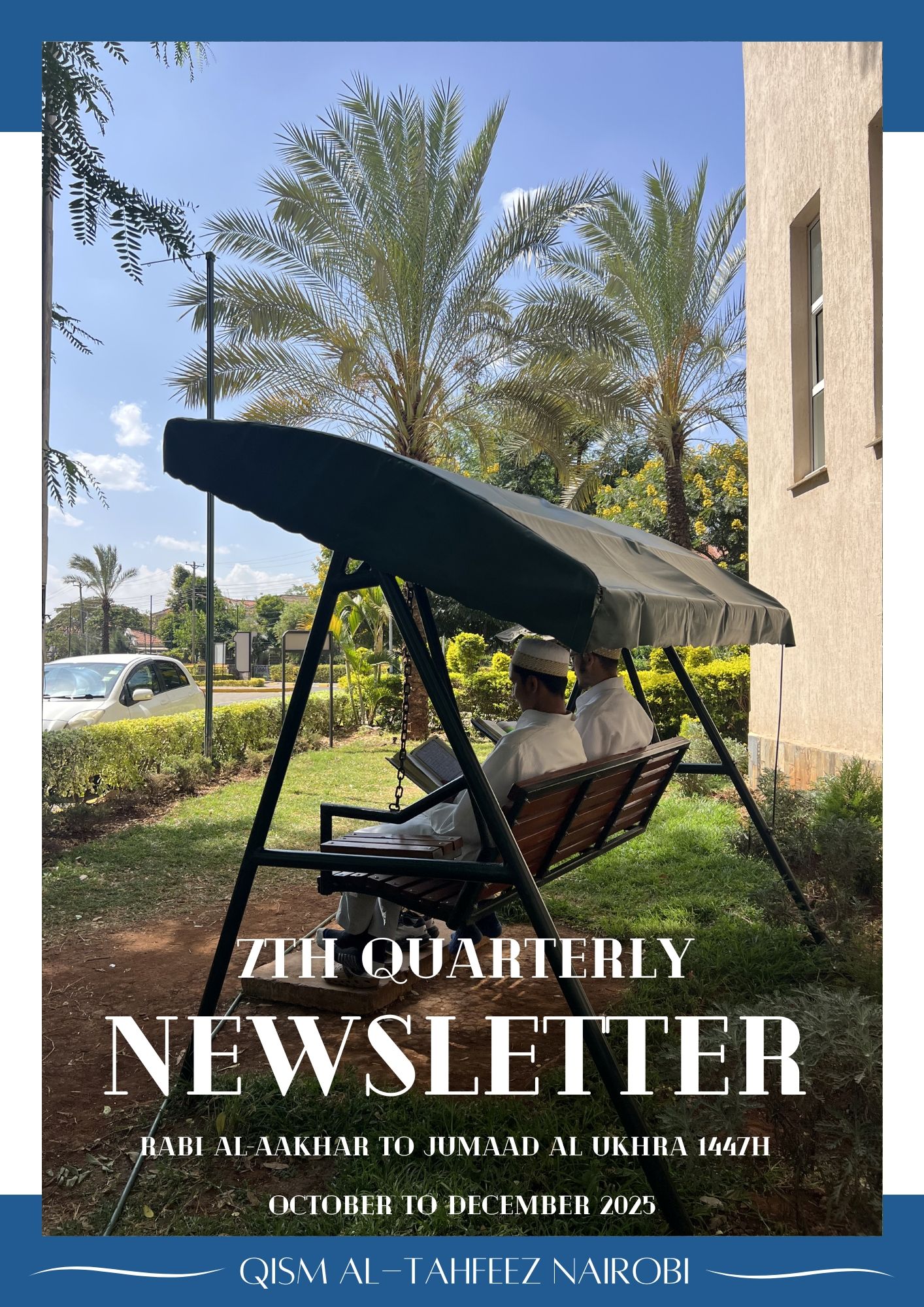 7th Quarterly Newsletter - 1447h - QTM Nairobi